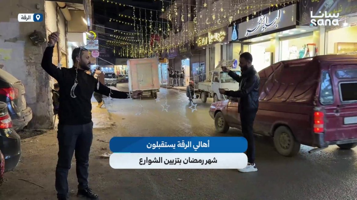 أهل الرقة عم يجهزوا لرمضان بزينة الشوارع والفوانيس